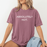 Person wearing a purple t-shirt with 'ABSOLUTELY NOT.' text on a white background