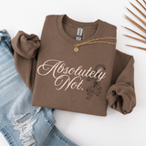 A brown crewneck sweatshirt with rolled sleeves, featuring the text 'Absolutely Not.' in white script and a black tiger graphic.