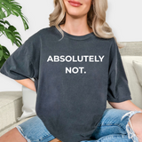 Person wearing a dark gray t-shirt with 'ABSOLUTELY NOT.' text, sitting on a couch.