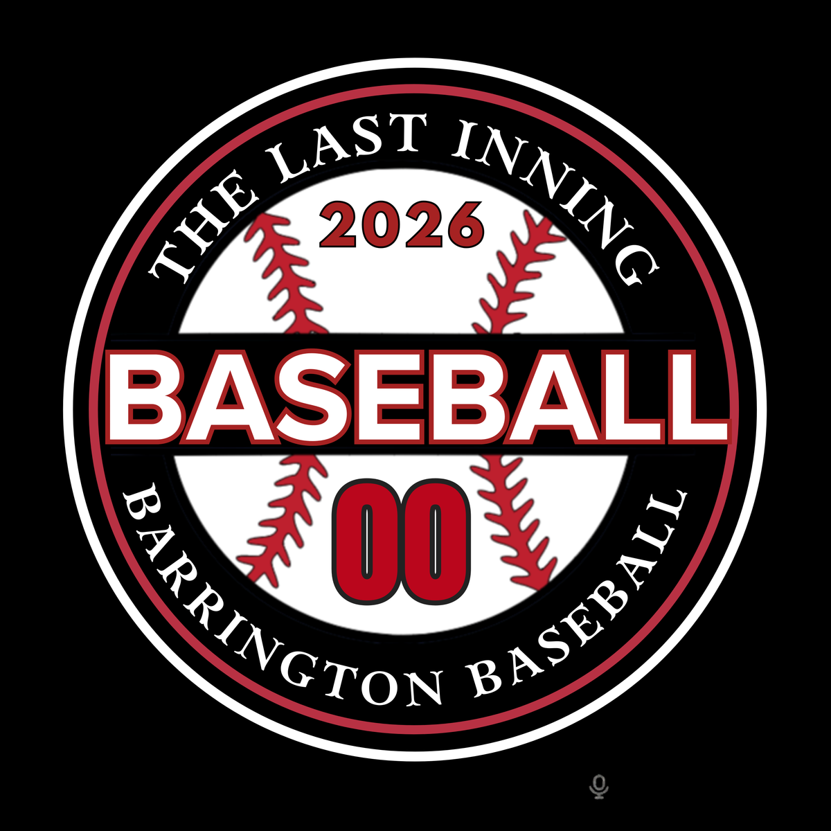 Baseball-themed logo with 'The Last Inning 2026 Barrington Baseball' text on a black background.