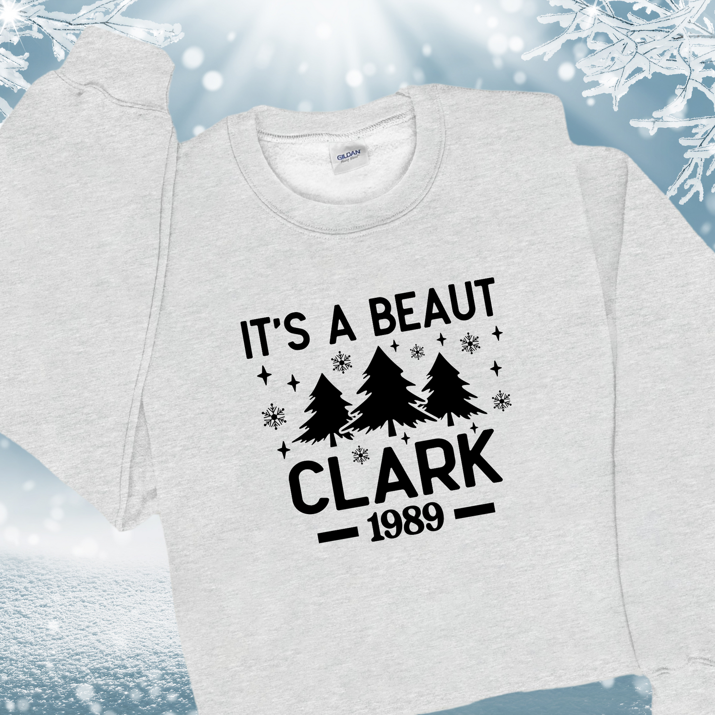 Gray It's A Beaut Clark Griswold Sweatshirt