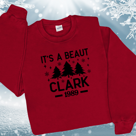 Red It's A Beaut Clark Griswold Sweatshirt