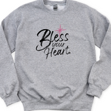 Gray sweatshirt with 'Bless your Heart' text on a white background