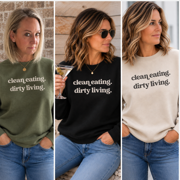 Three women modeling the same slogan sweatshirt in different colorways: olive green, black, and cream. Each sweatshirt has the words 'clean eating.