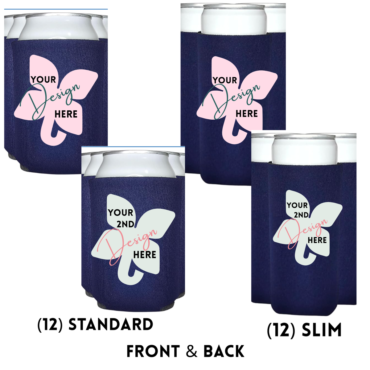 Four navy can coolers shown in two sizes, each with a can inserted. The coolers feature a butterfly graphic with customizable text reading 'YOUR Design HERE' in black, teal, and pink.
