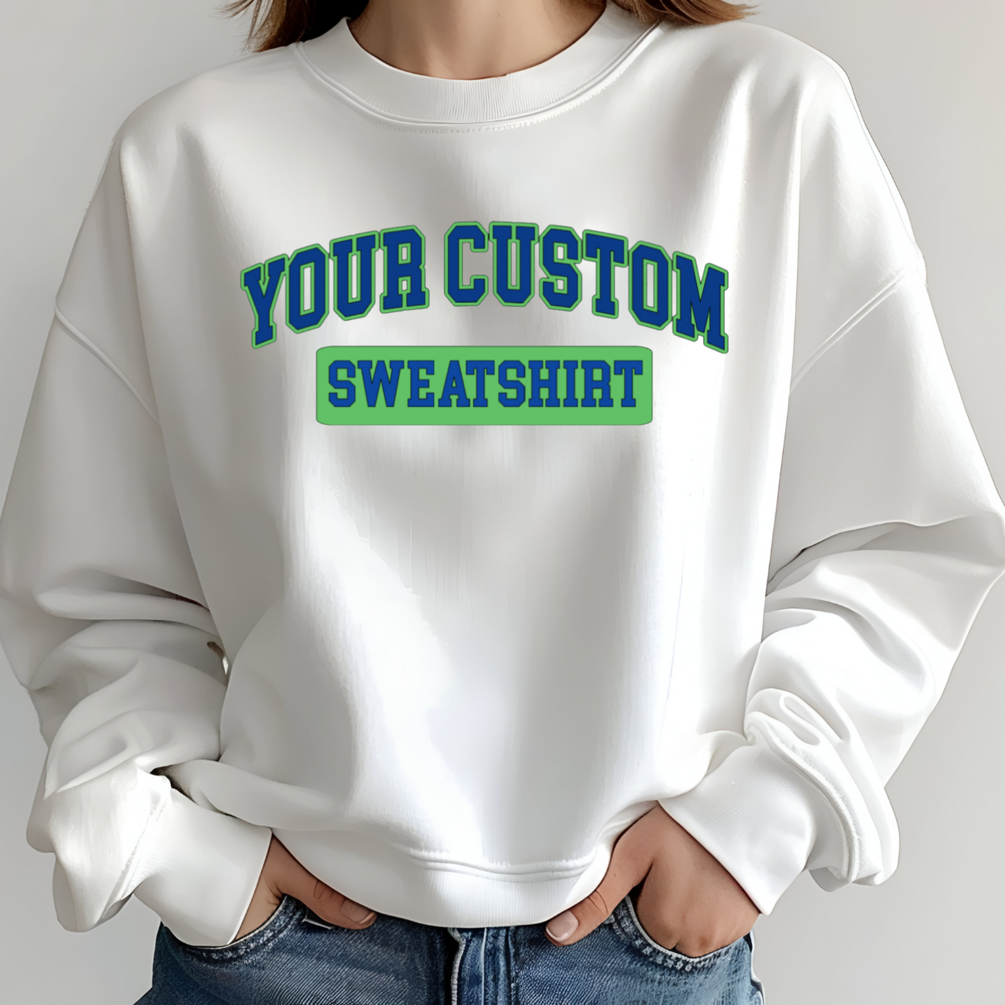 Custom Crewneck Sweatshirt