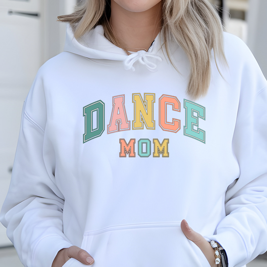 Dance Mom Hoodie or Crew