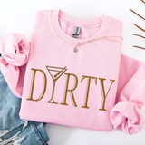 Pink sweatshirt with 'DIRTY' text on a white background. The letter 