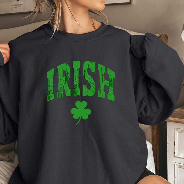 Black sweatshirt with "Irish" written in green with a shamrock underneath.