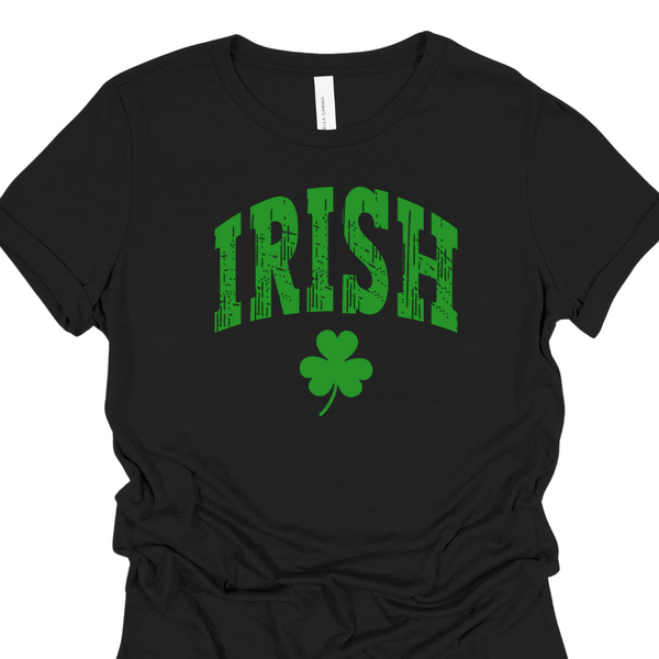 Black Tee shirt with "Irish" written in green with a shamrock underneath.