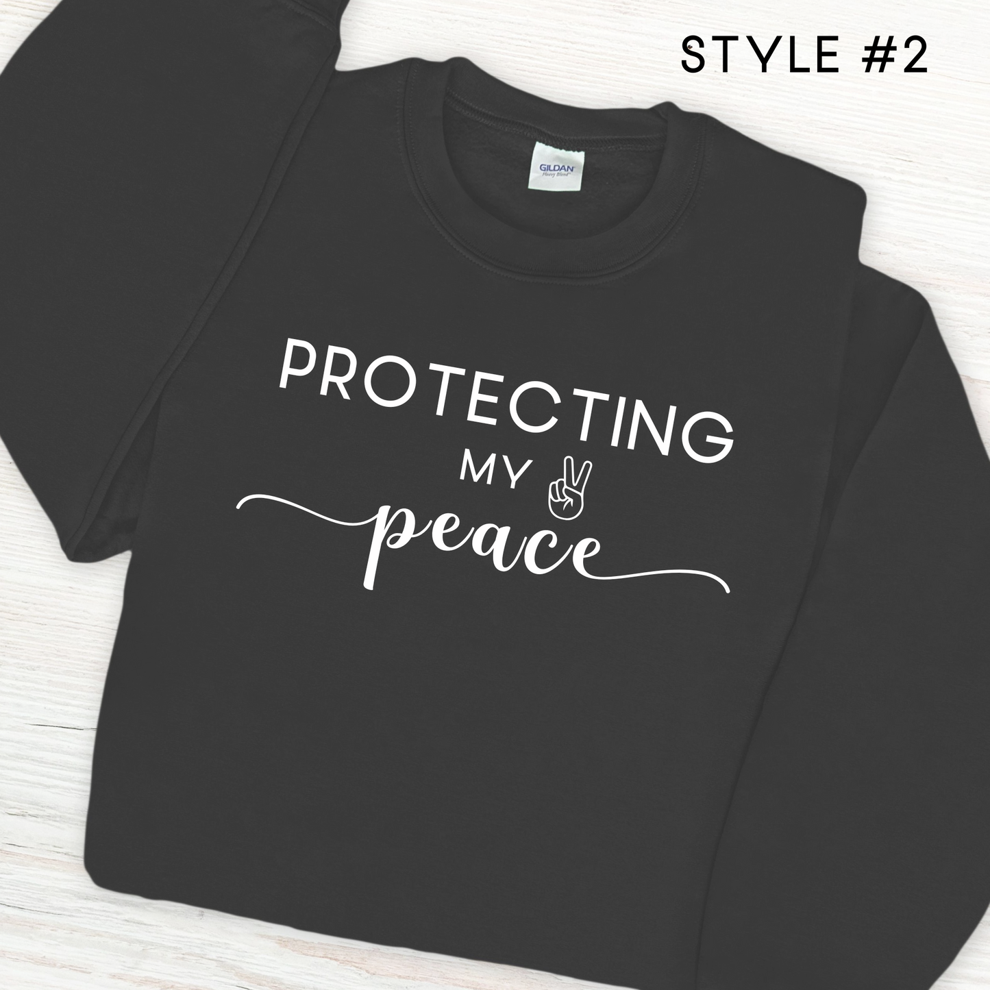 Protect Your Peace Sweatshirt