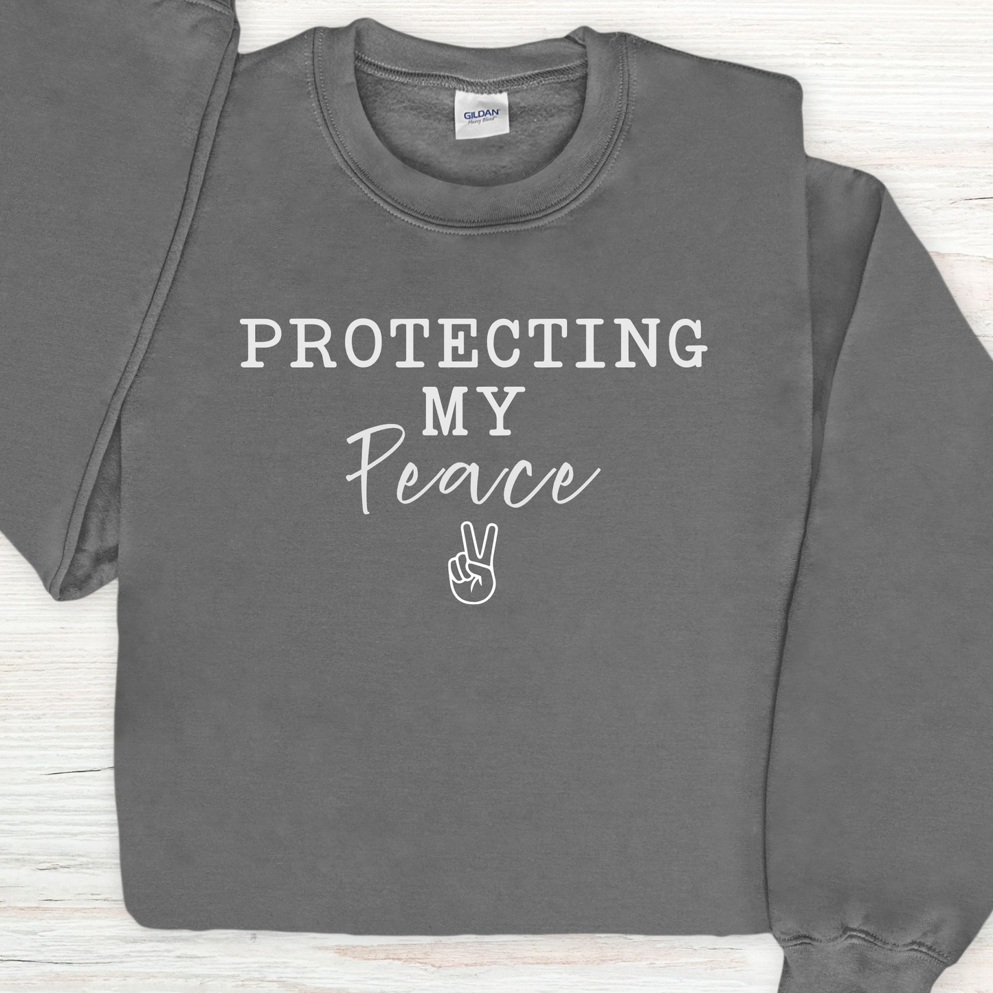 Protect Your Peace Sweatshirt