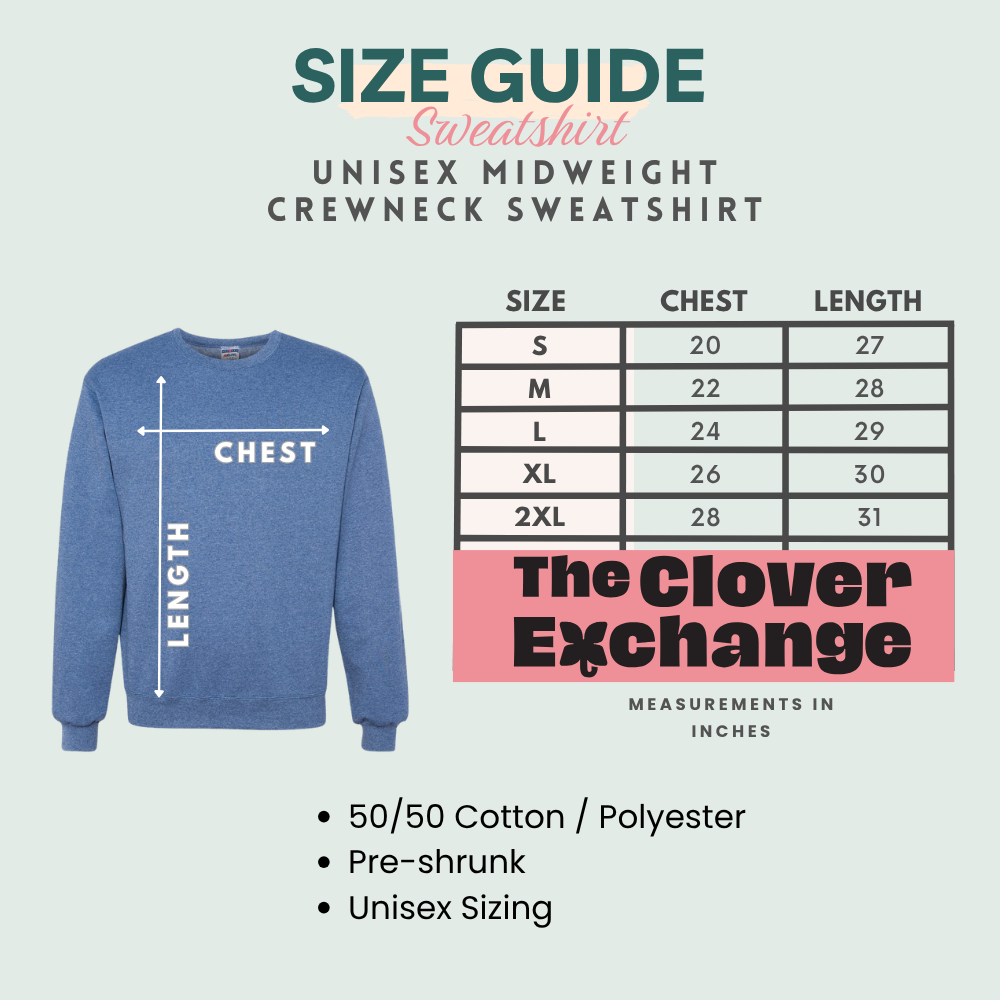 A size guide graphic for a sweatshirt from The Clover Exchange, showing a blue crewneck sweatshirt with arrows indicating chest and length measurements, alongside a size chart from S to 2XL and product details.