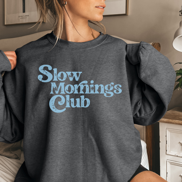 Slow Mornings Club Sweatshirt – Cozy, Trendy Coffee Club Beige Crewneck for Mindful Mornings